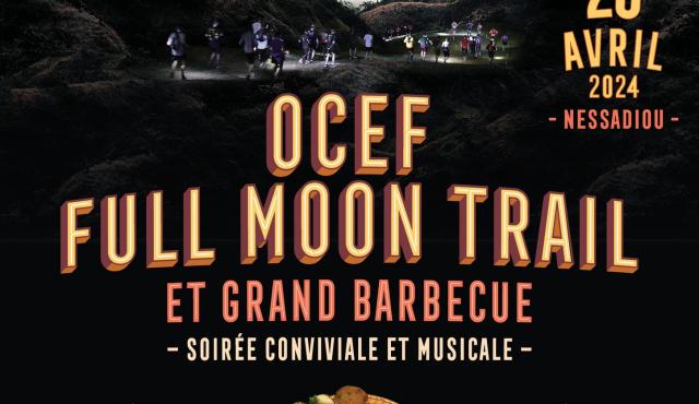 OCEF FULL MOON TRAIL 2ème édition